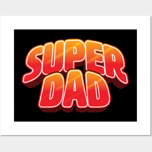 Super Dad Posters and Art